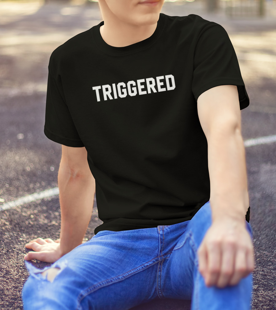 Triggered Merchandise T-Shirt