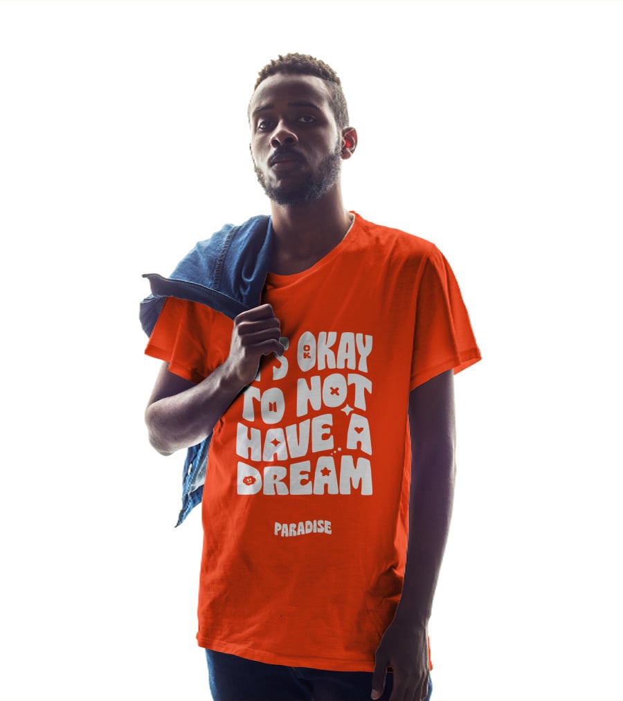 It's Okay To Not Have A Dream Paradise BTS T-Shirt