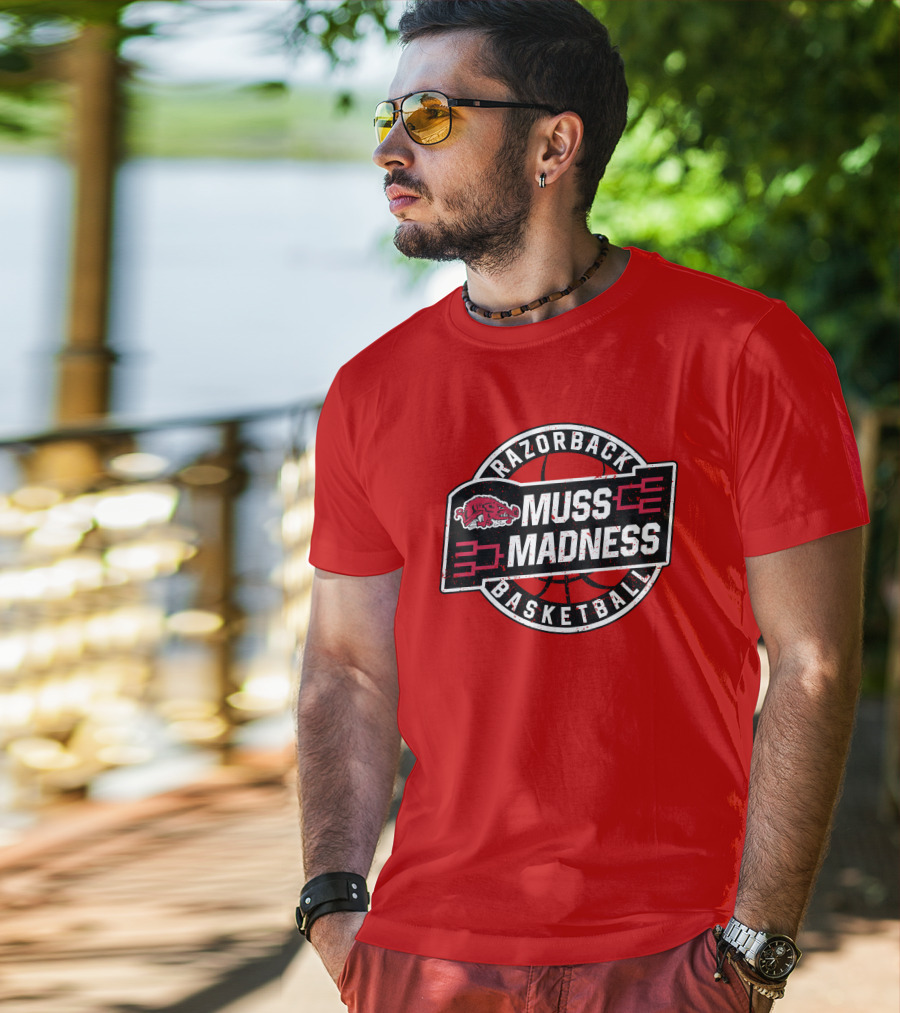Razorback Basketball Eric Musselman Muss Madness March Tournament T-Shirt