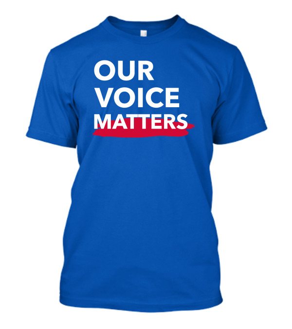 Our Voice Matters Governor Andrew Cuomo T-Shirt