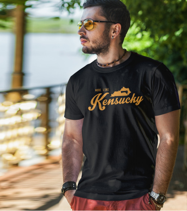 Sweetasamink More Like Kensucky Kentucky State Shape T-Shirt