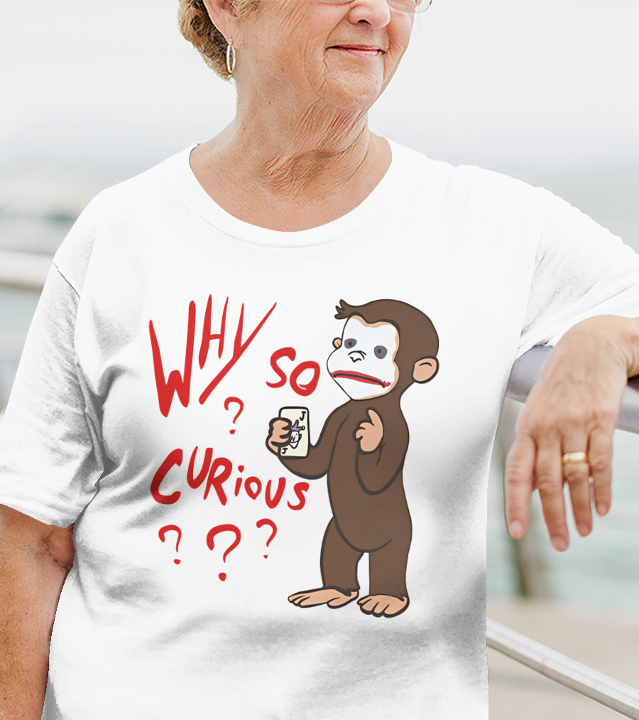 Lucca International Merch Why So Curious Curious George Joker Card T-Shirt