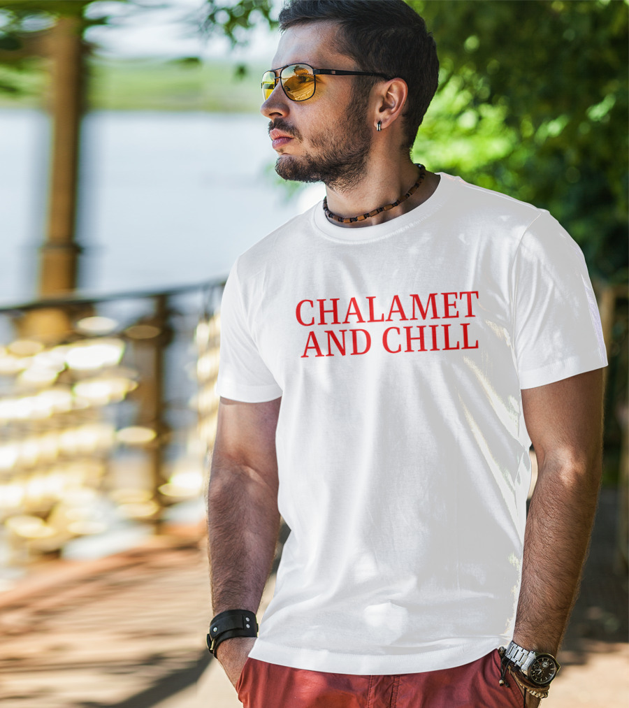 Chalamet And Chill Elizabeth Olsen T-Shirt