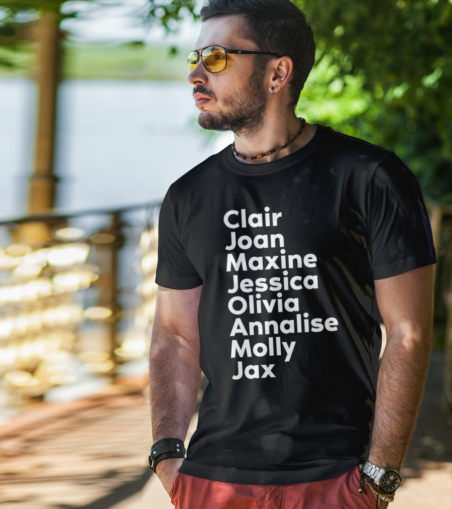 Clair Joan Maxine Jessica Olivia Annalise Molly Jax Shirt Featuring Kerry Washington T-Shirt