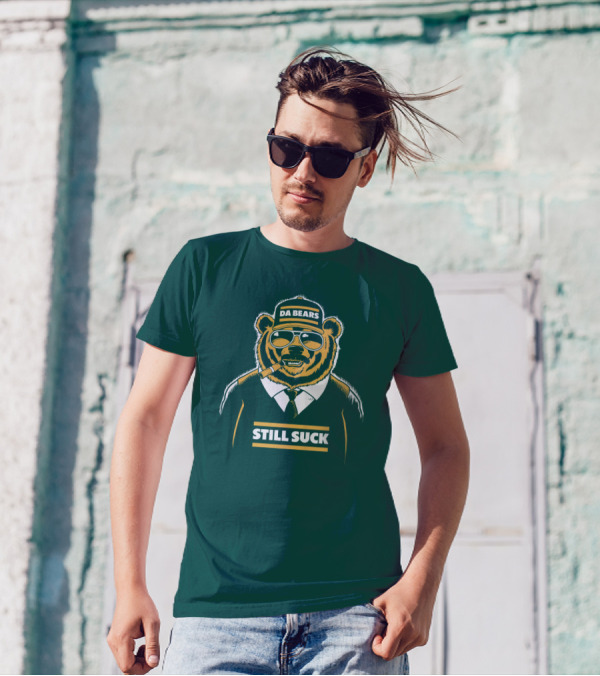 Aaron Nagler Da Bears Still Suck Cigar Wearing Sunglasses T-Shirt