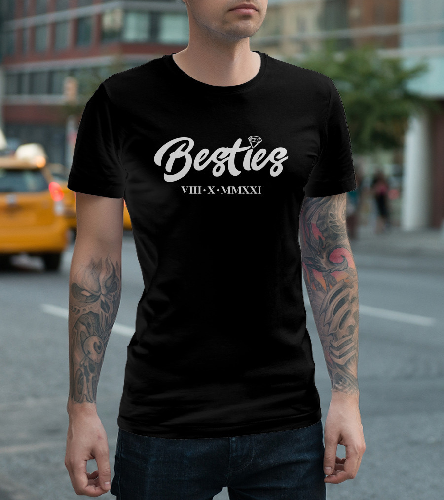 Besties VIII X MMXXI Bryanthediamond Merch T-Shirt