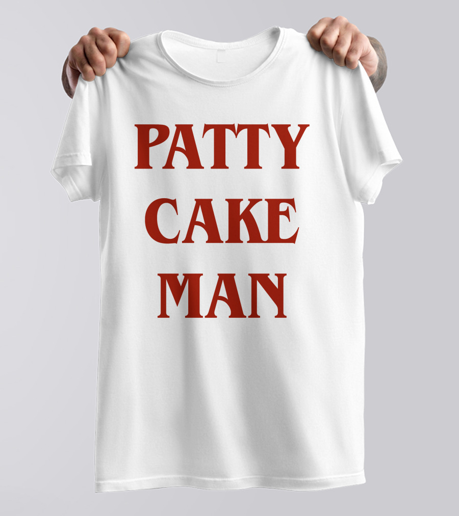 PATTY CAKE MAN Allinhiphop T-Shirt