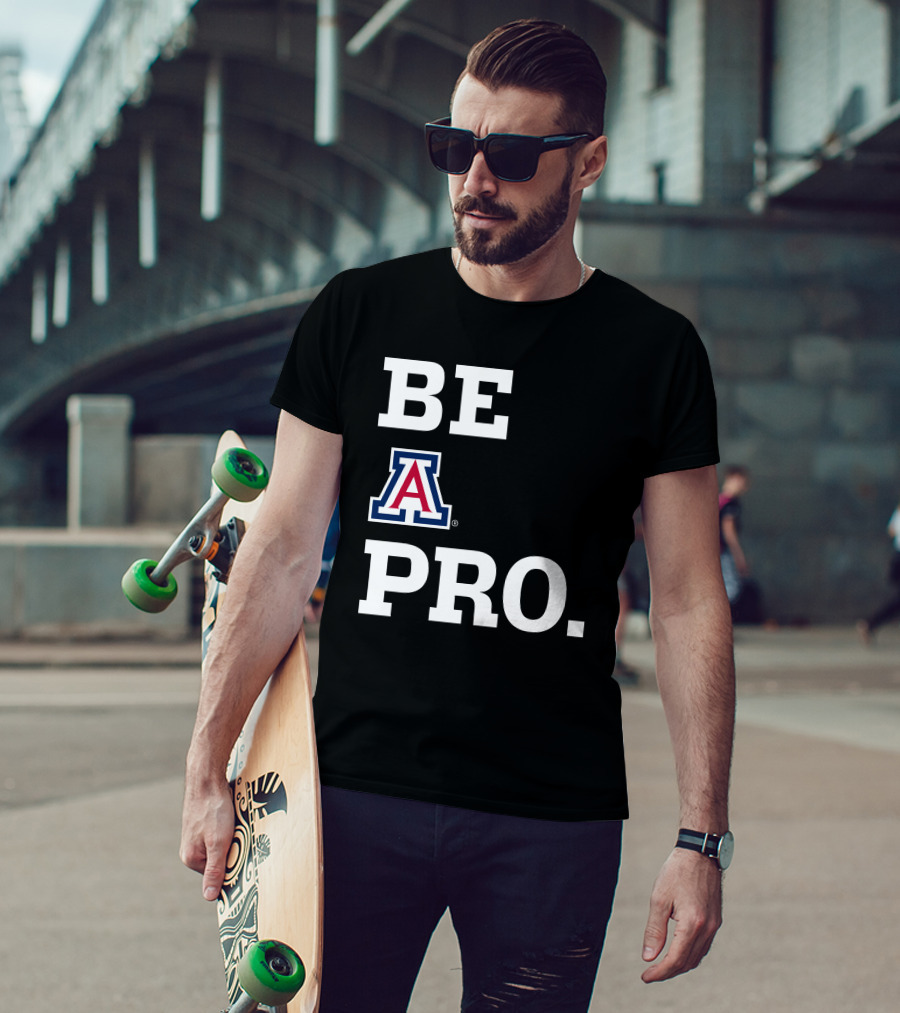 Be Arizona Wildcats Pro T-Shirt