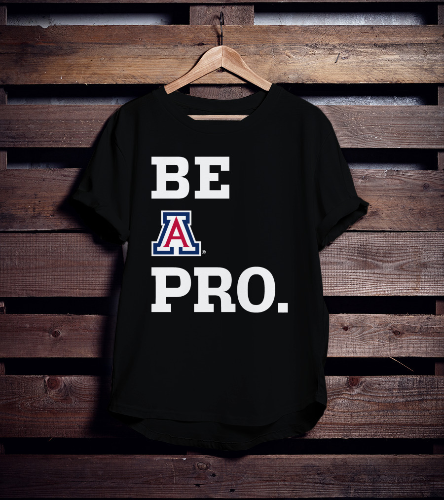 Be Arizona Wildcats Pro T-Shirt