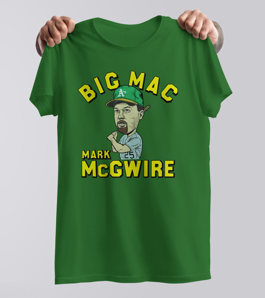 Big Mac Mark McGwire Oakland A's 25 T-Shirt