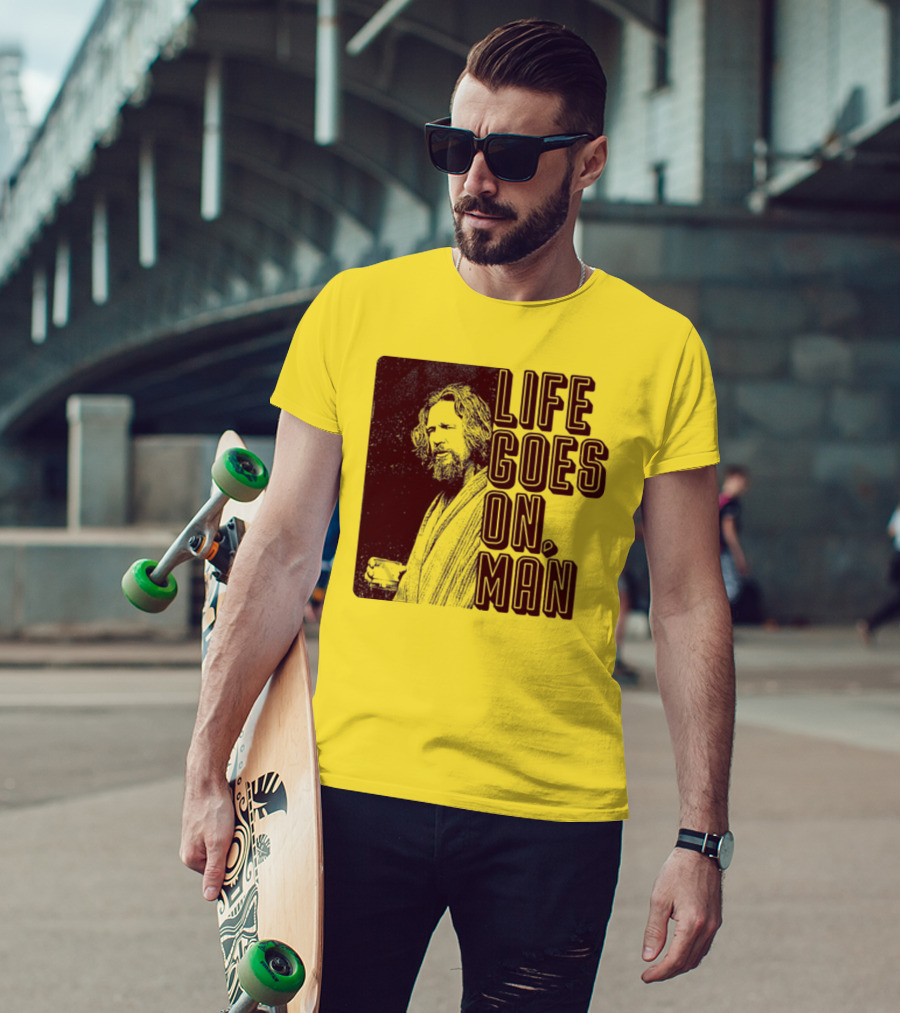 Life Goes On Man Retro Vibe T-Shirt