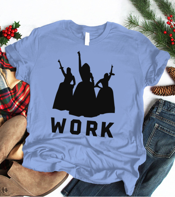 Work Schuyler Sisters Silhouette Hamilton Musical T-Shirt