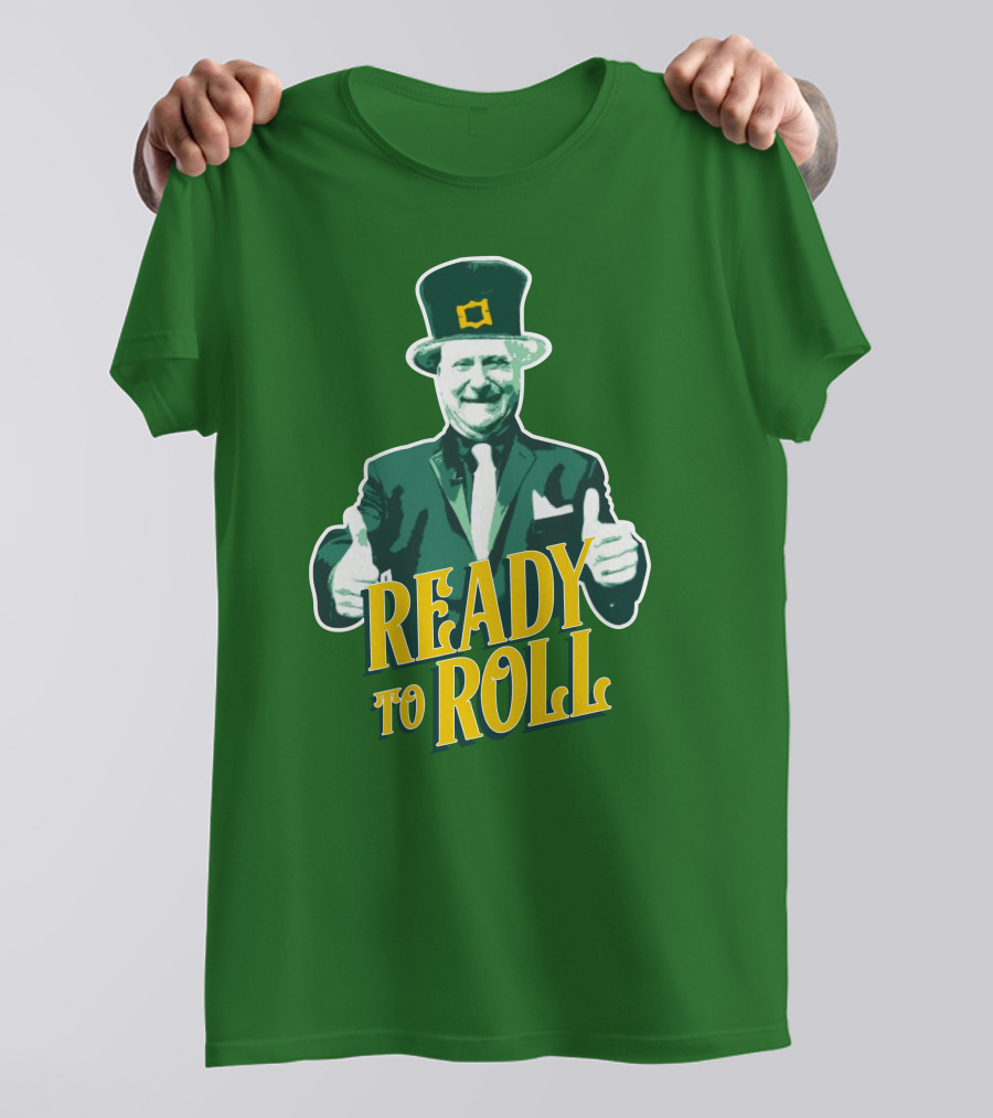 Ready To Roll Lucky Charm Thumbs Up T-Shirt