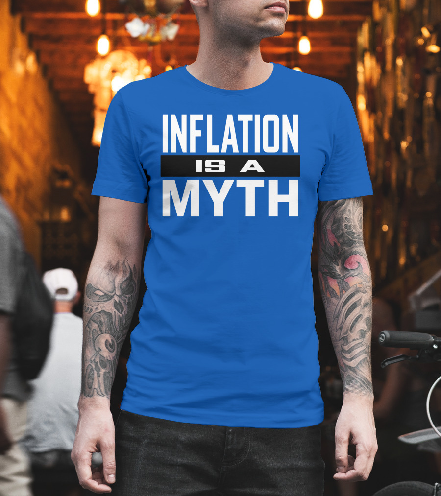 Inflation Is A Myth Bold White T-Shirt