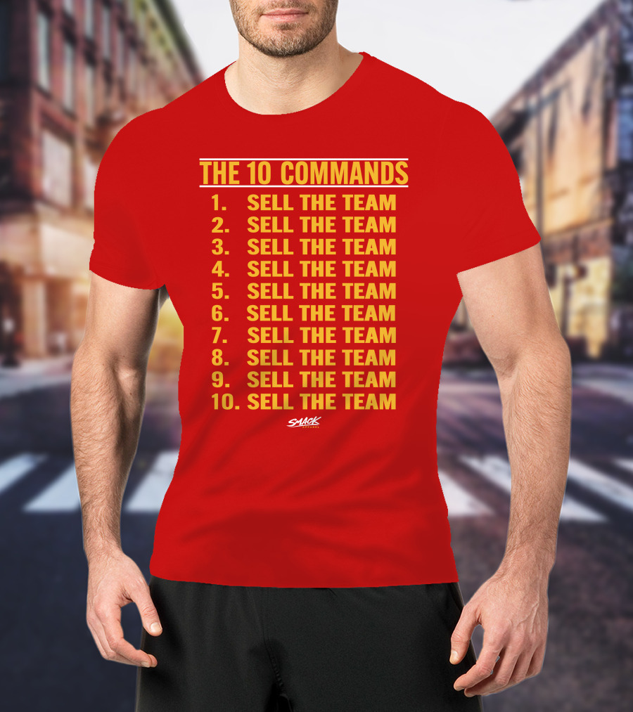 The 10 Commands Sell The Team Smack T-Shirt