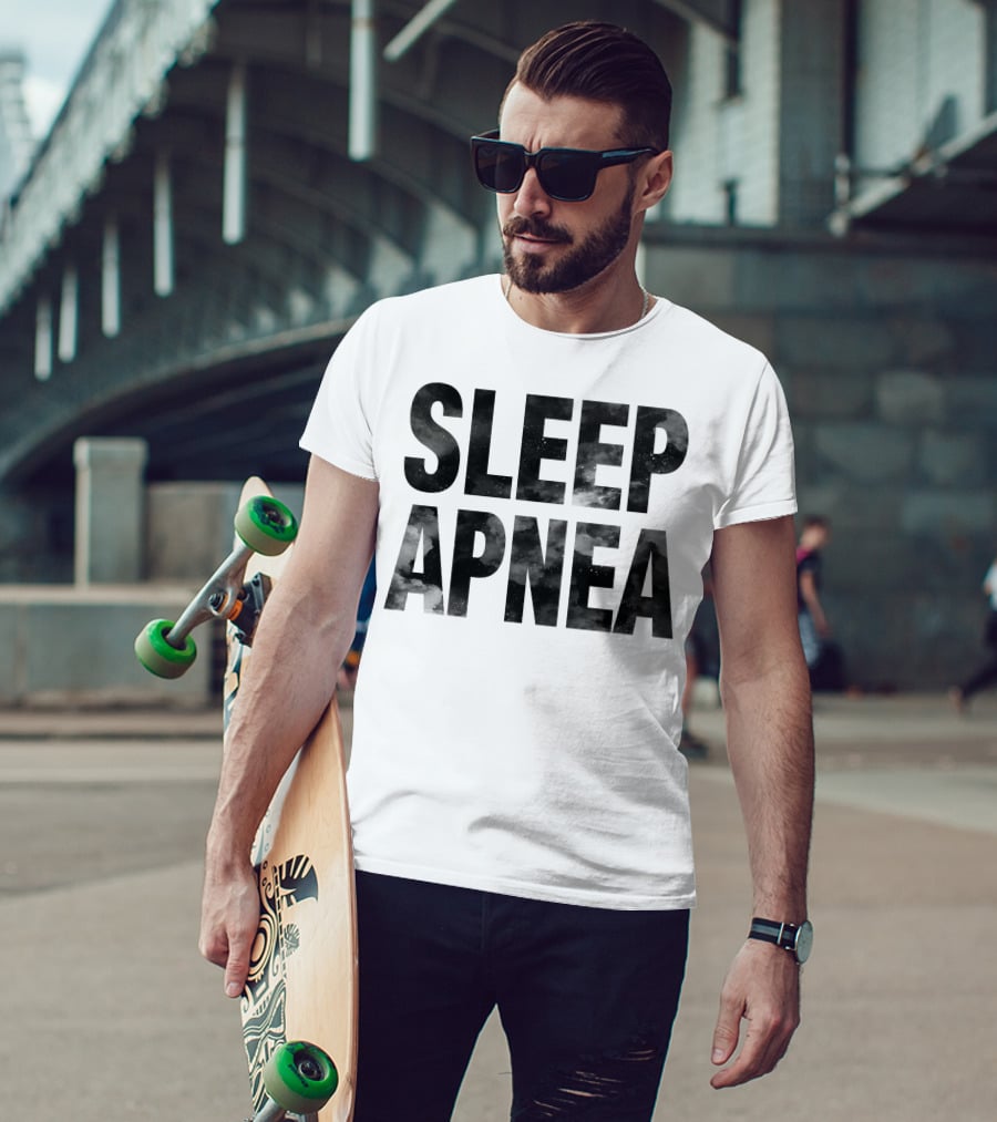SLEEP APNEA T-Shirt
