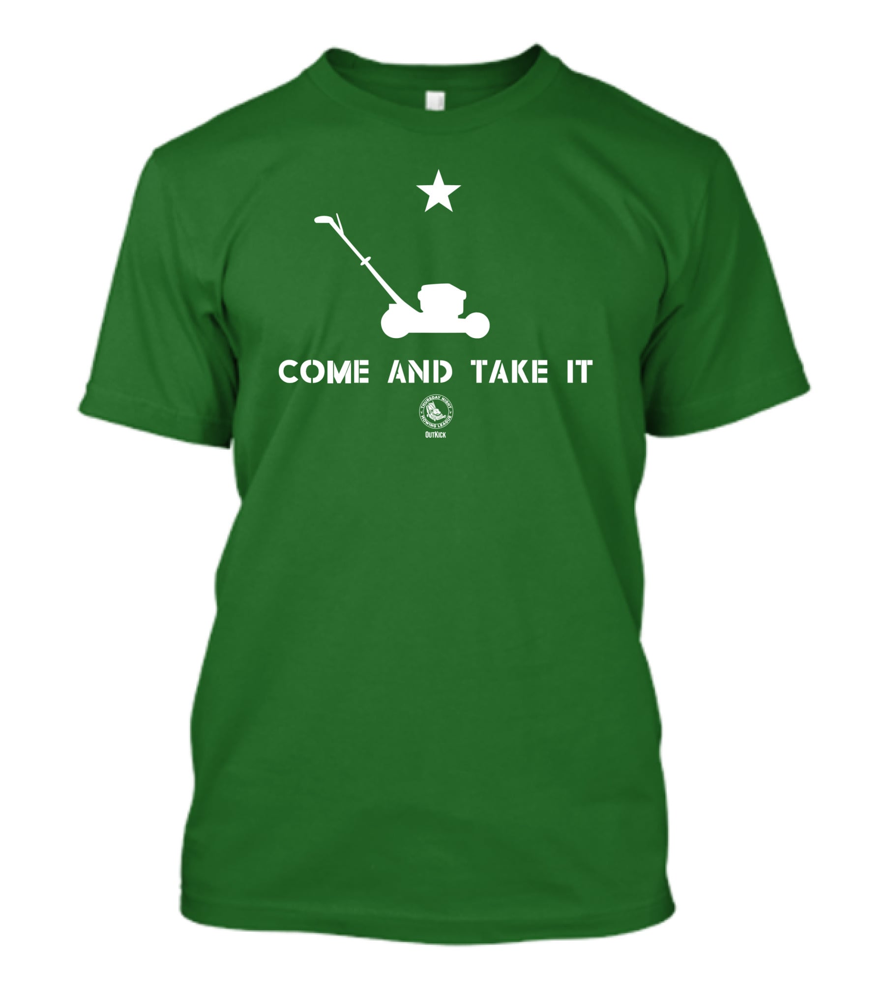 Come And Take It Lawn Mower Star Outkick T-Shirt