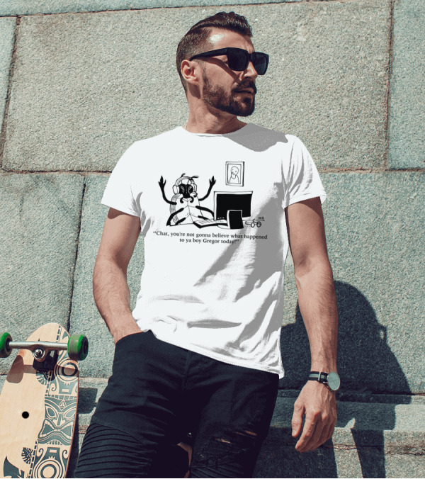 Chat You're Not Gonna Believe What Happened To Ya Boy Gregor Today Ghostly Spectator T-Shirt