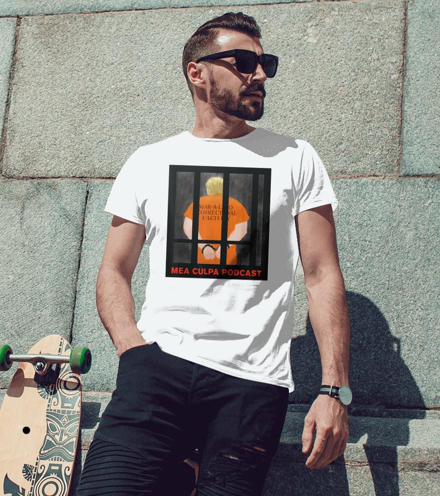 Mar-A-Lago Correctional Facility Mea Culpa Podcast Orange Jumpsuit T-Shirt