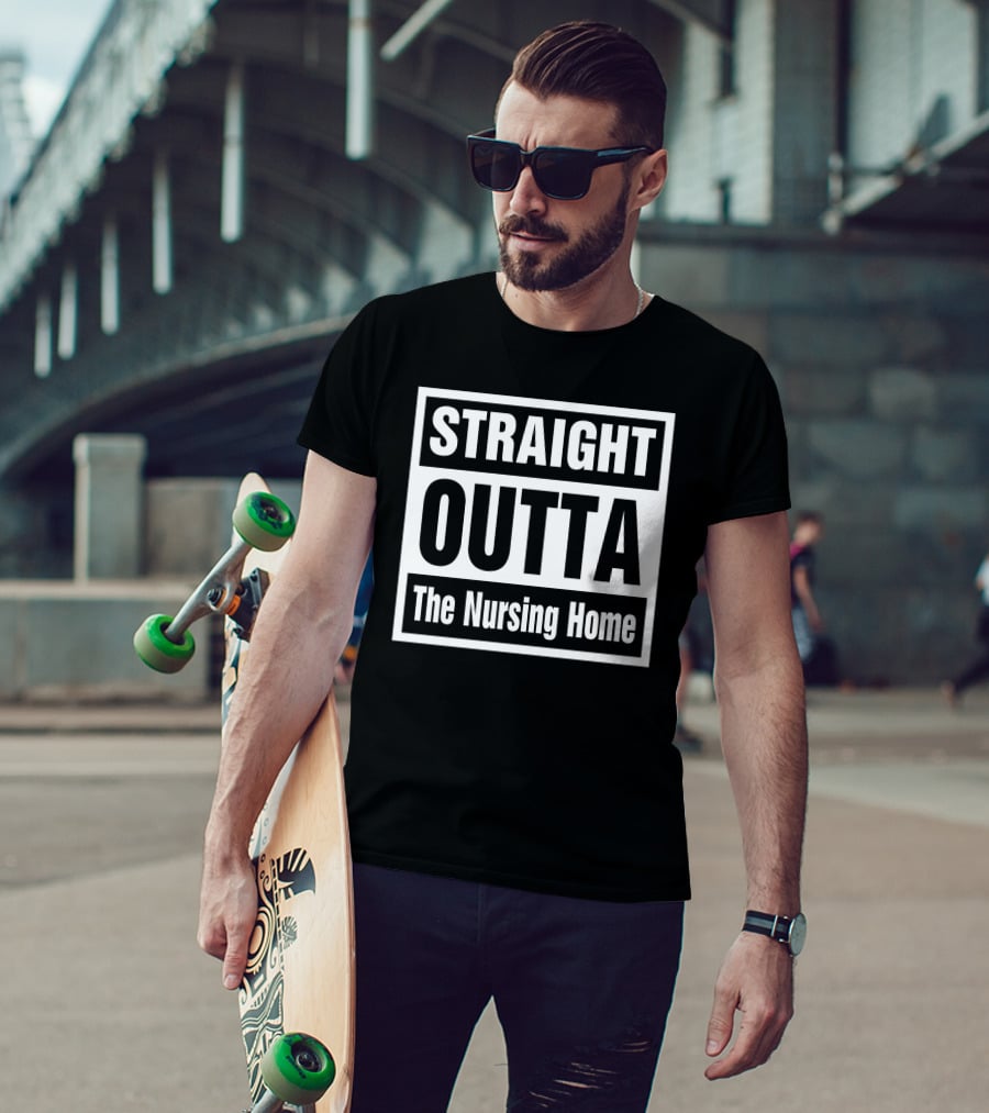 Rob Perez Straight Outta The Nursing Home T-Shirt