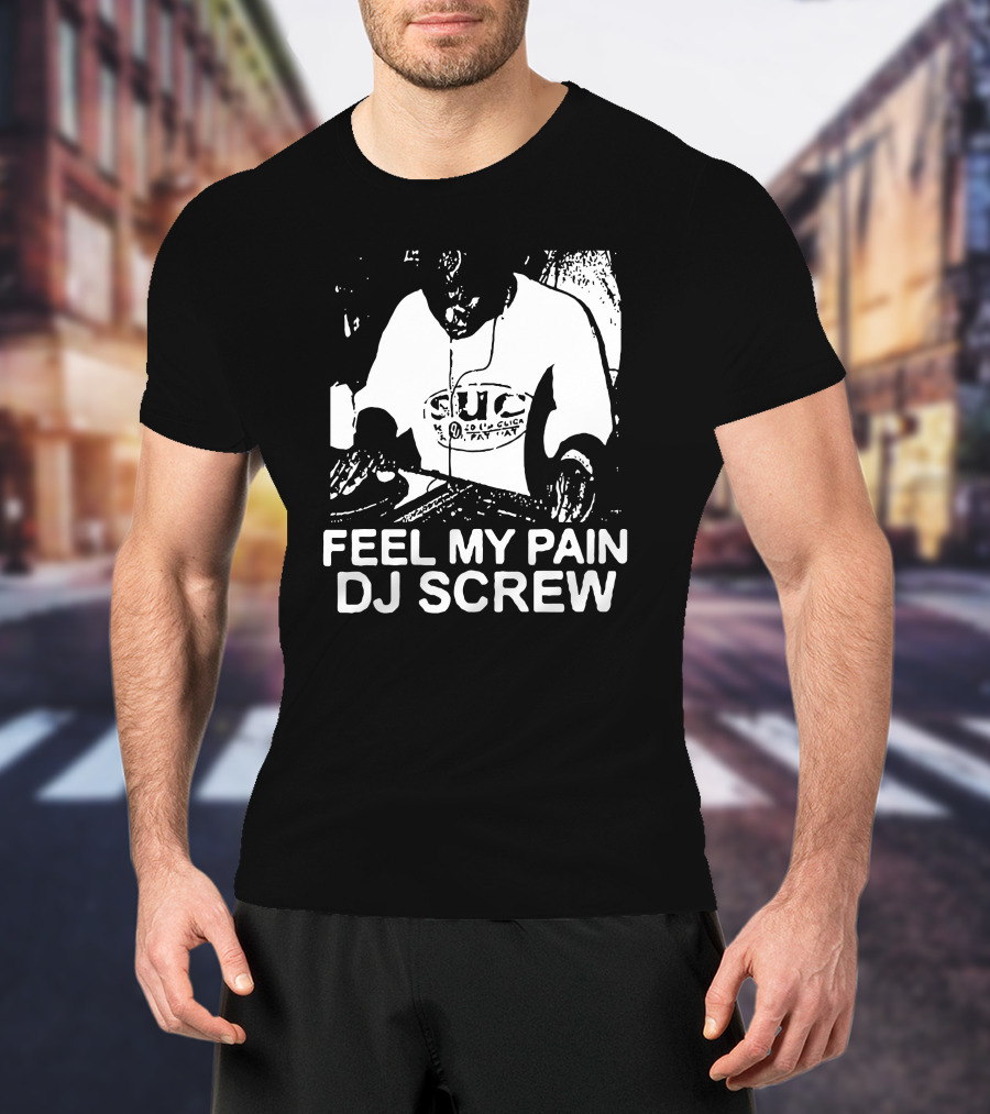 Feel My Pain DJ Screw S.U.C Tattoo T-Shirt