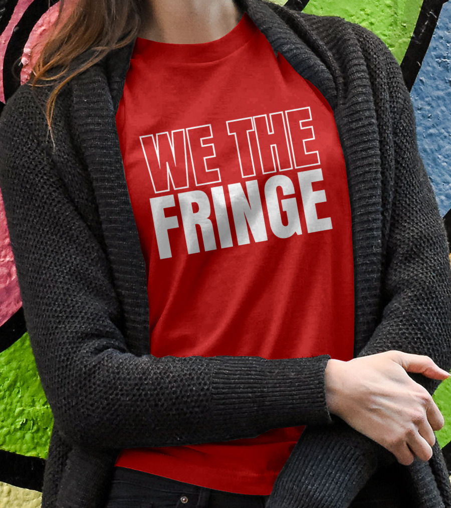 Wbrettwilson We The Fringe T-Shirt