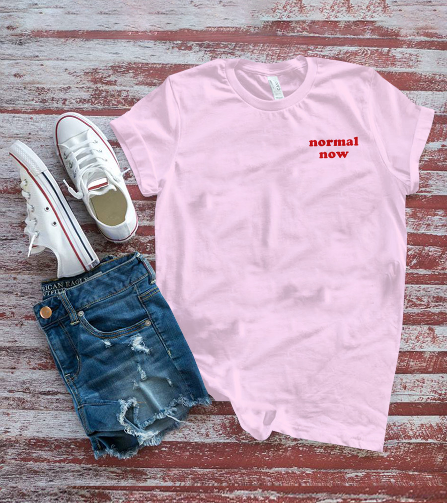 Normal Now Text Red On Light Pink T-Shirt
