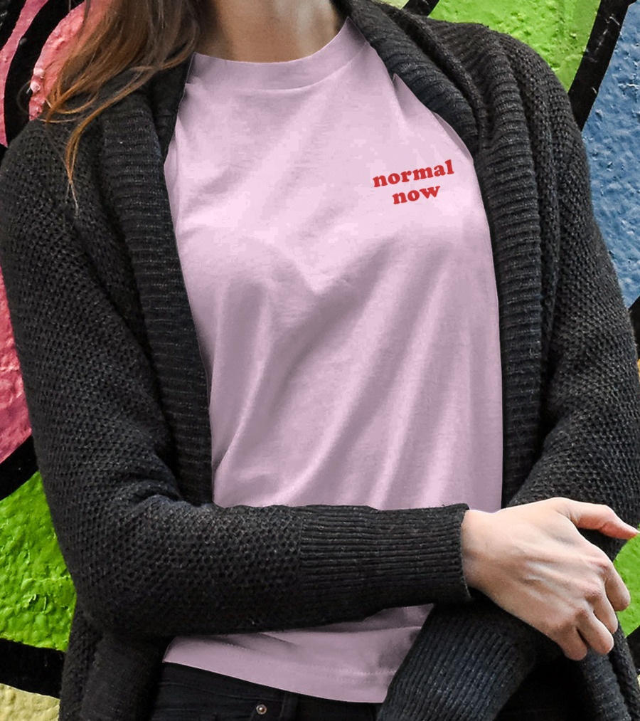 Normal Now Text Red On Light Pink T-Shirt