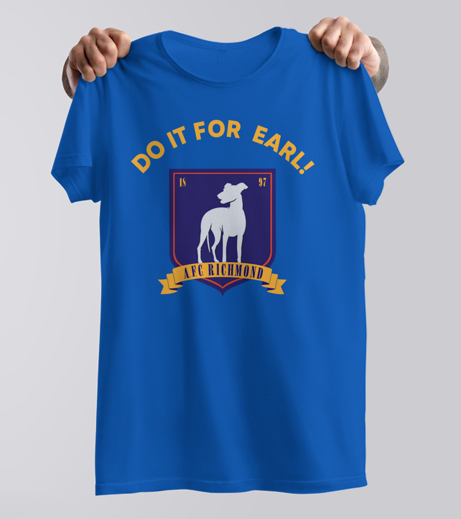 Do It For Earl Ted Lasso A.F.C. Richmond Dog Logo 1897 T-Shirt