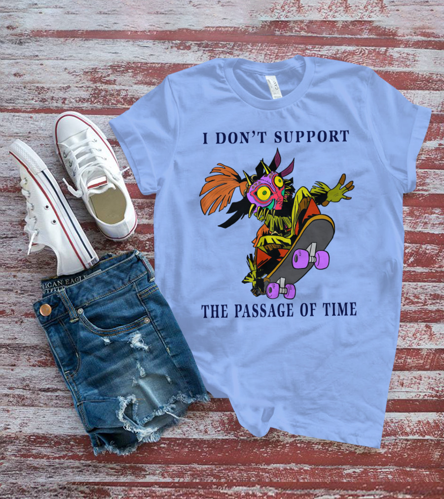 I Don't Support The Passage Of Time Skateboarding Masked Character T-Shirt