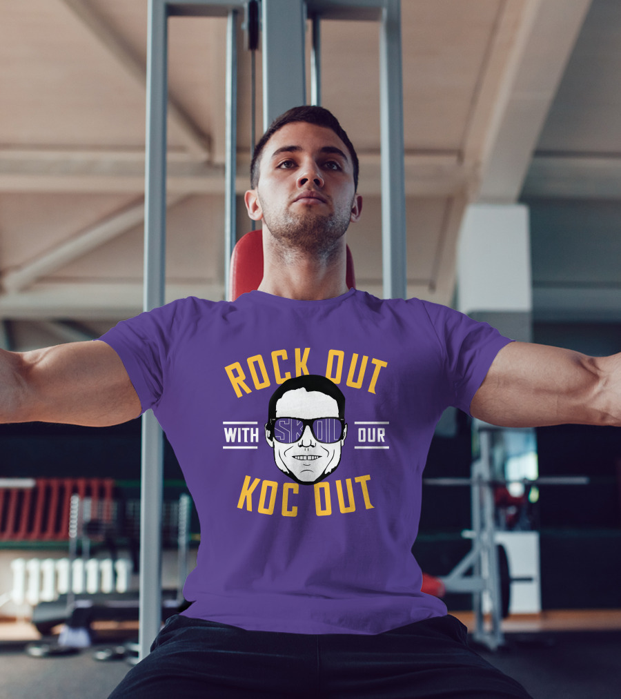 ROCK OUT WITH SKOL OUR KOC OUT T-Shirt