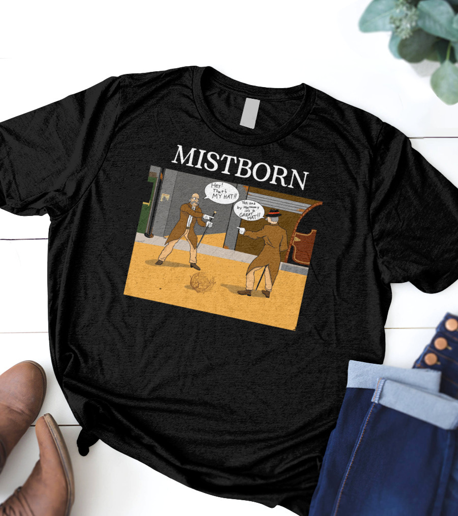 Mistborn Western Showdown With Hats And Duel T-Shirt