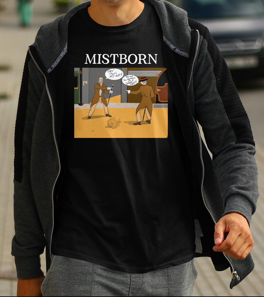 Mistborn Western Showdown With Hats And Duel T-Shirt