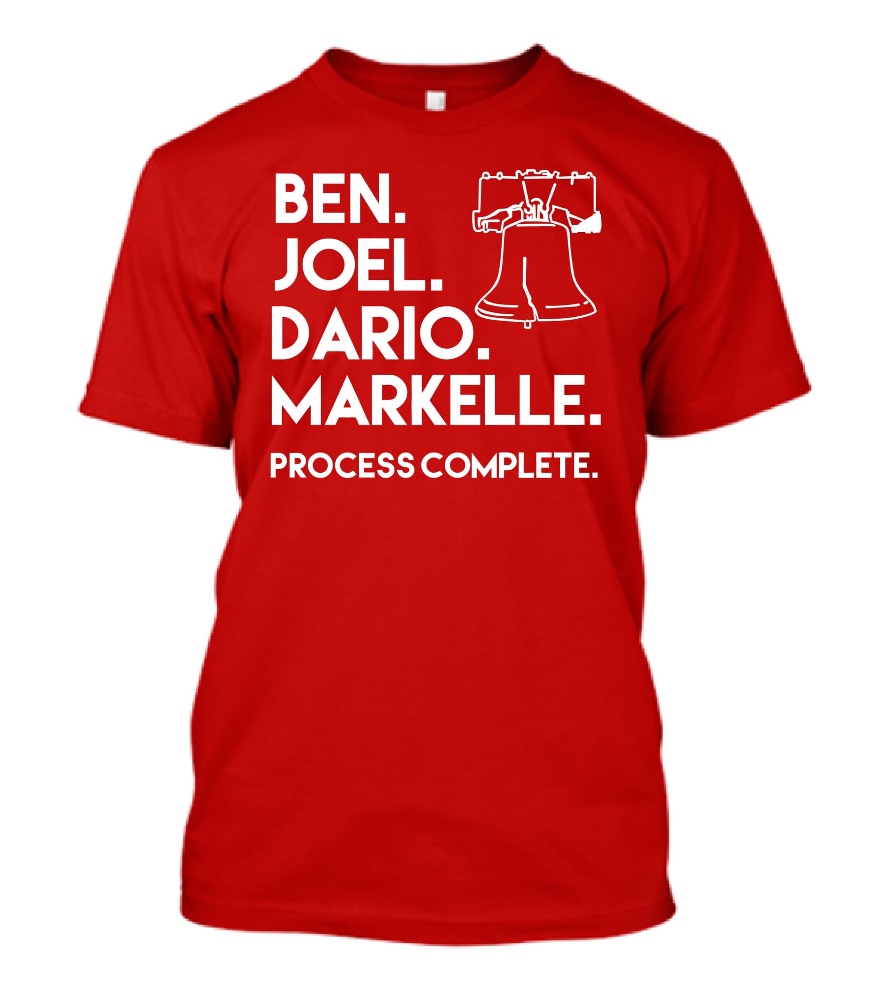 Ben Joel Dario Markelle Process Complete With Liberty Bell T-Shirt