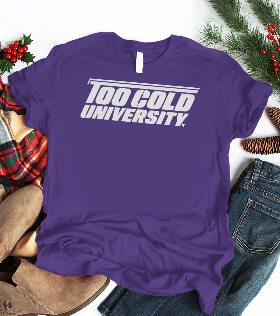 Too Cold University Vintage Style Retro Sports College T-Shirt
