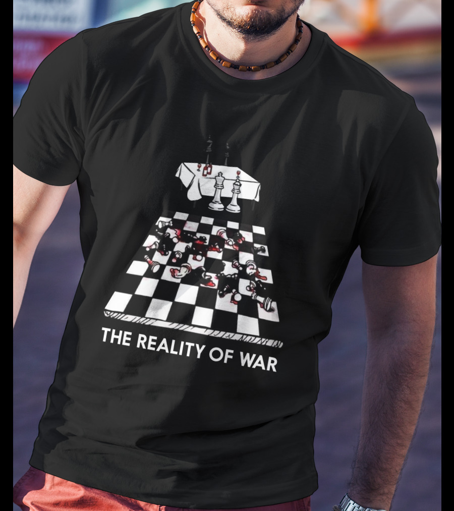 Chessboard Battle Bloodstains The Reality Of War T-Shirt