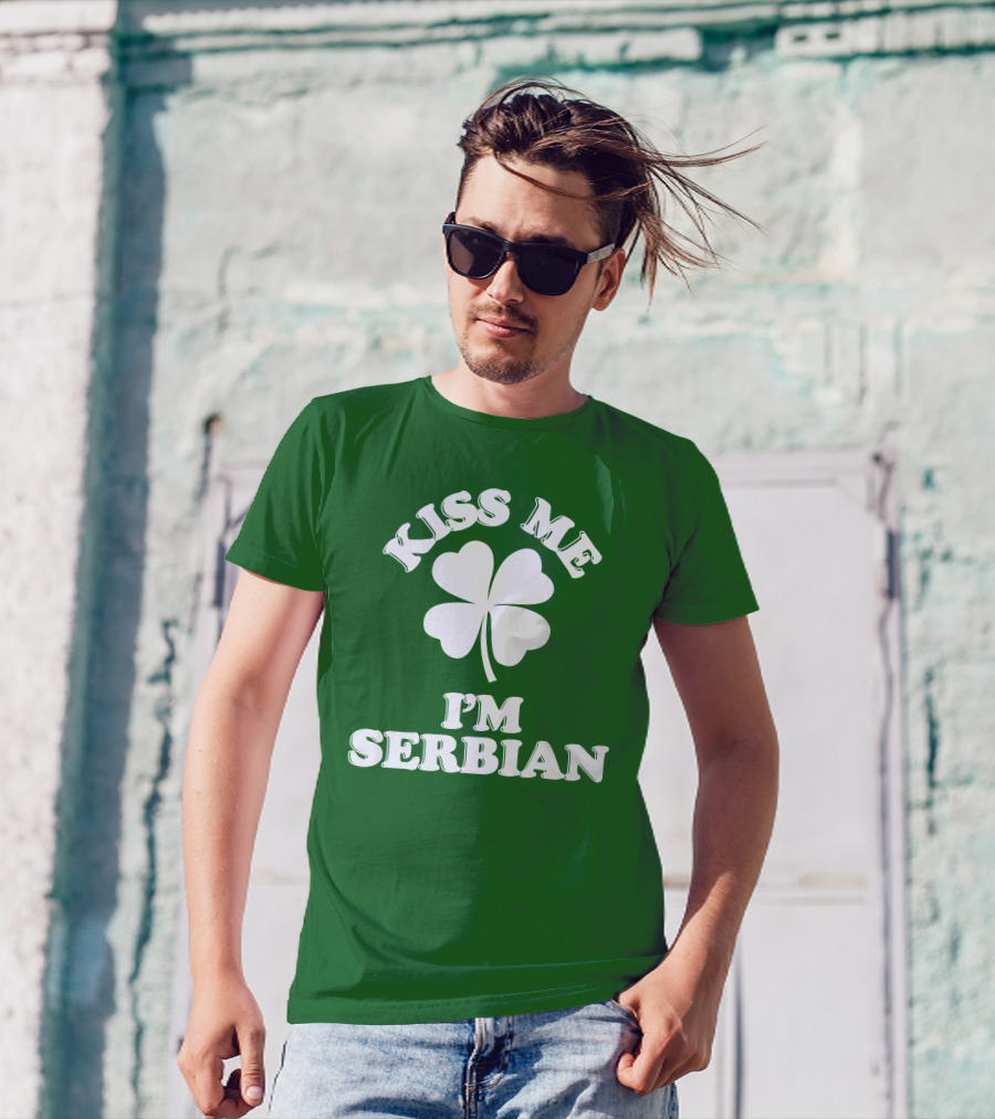Kiss Me I’m Serbian Four-Leaf Clover St. Patrick’s Day T-Shirt