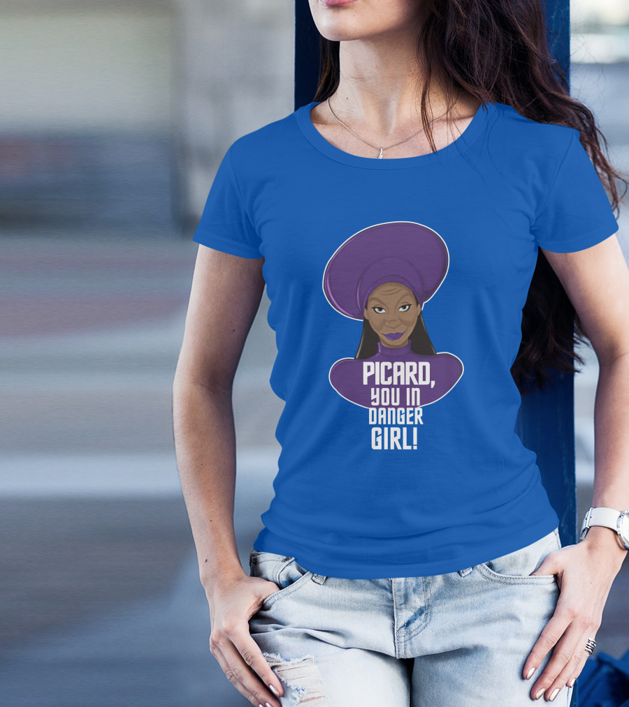 Picard You In Danger Girl T-Shirt