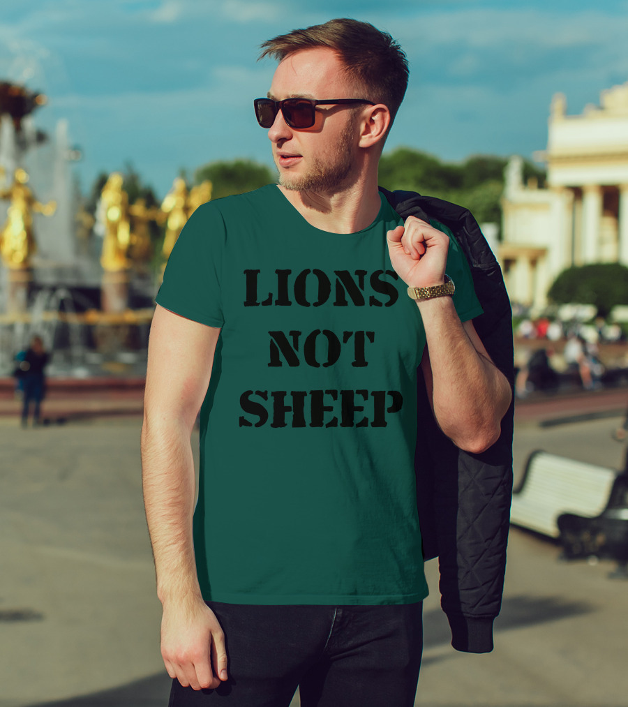 Lions Not Sheep Motivational Mindset T-Shirt