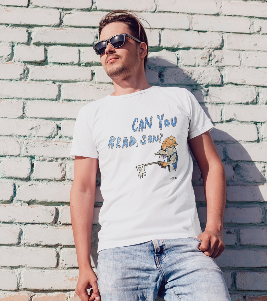 CAN YOU READ, SON? MGRAY Cowboy Mouse Holding Sign T-Shirt