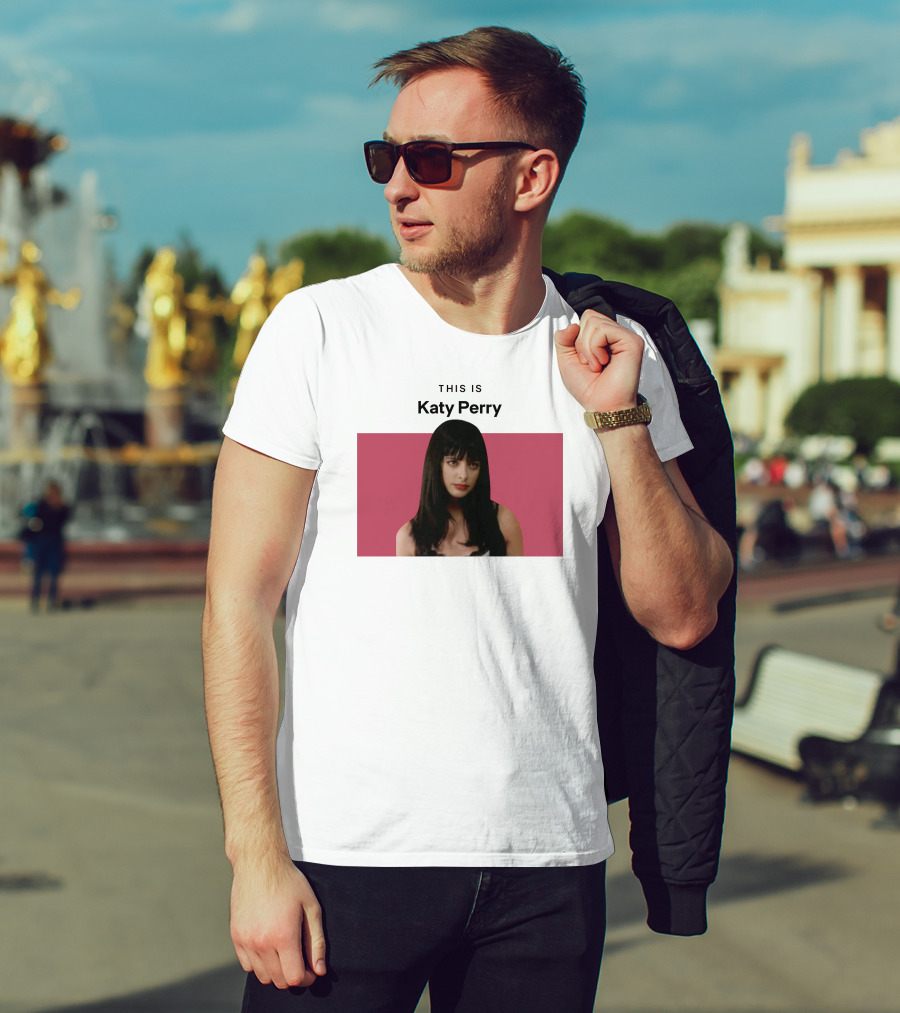 This Is Katy Perry Krysten Ritter T-Shirt