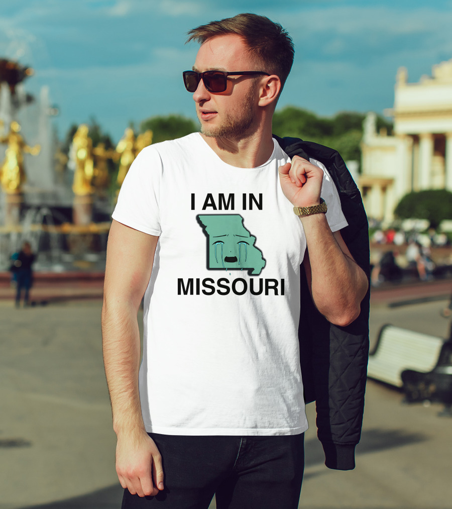 I Am In Missouri Crying State Map T-Shirt