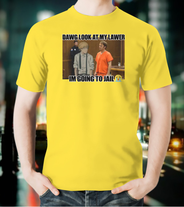Dawg Look At My Lawer I'm Going To Jail Emoji Anime Character Courtroom T-Shirt