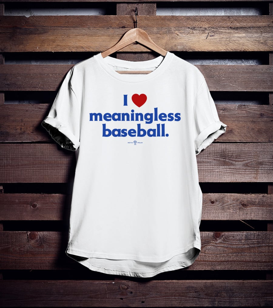 I Love Meaningless Baseball Rotowear Store Classic T-Shirt