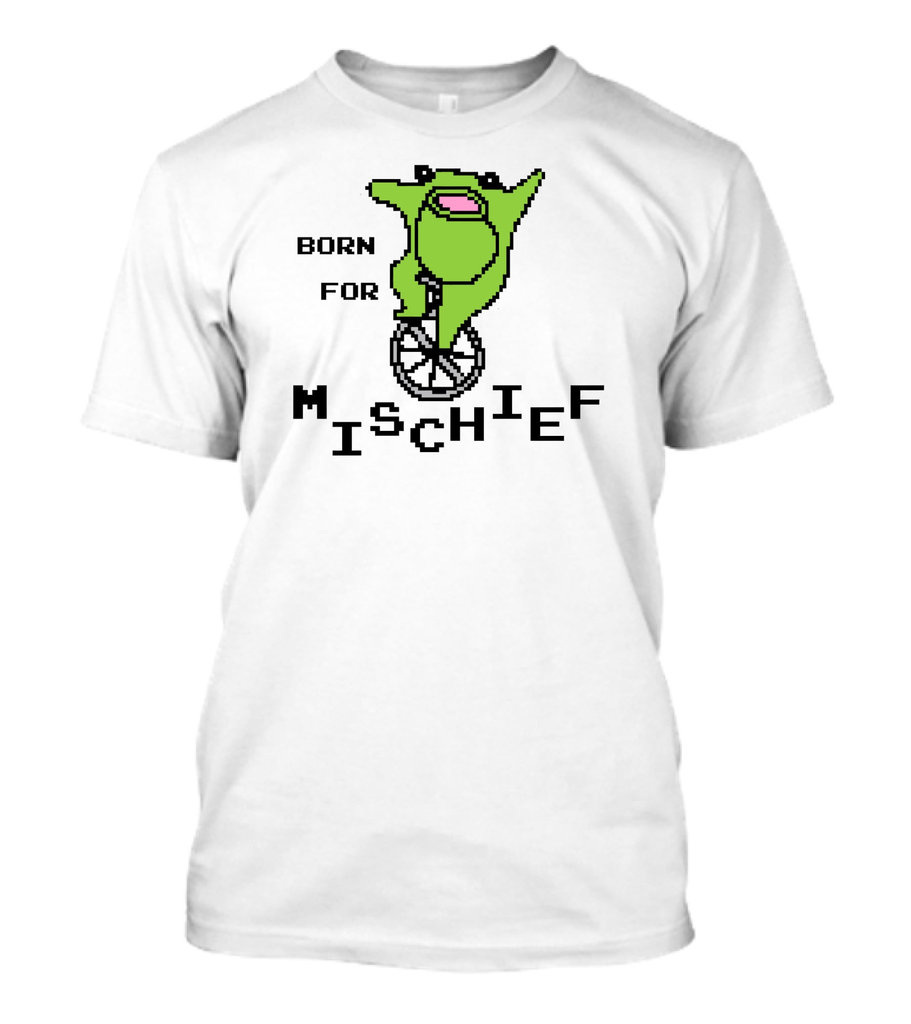 Born For Mischief Frog On Unicycle T-Shirt