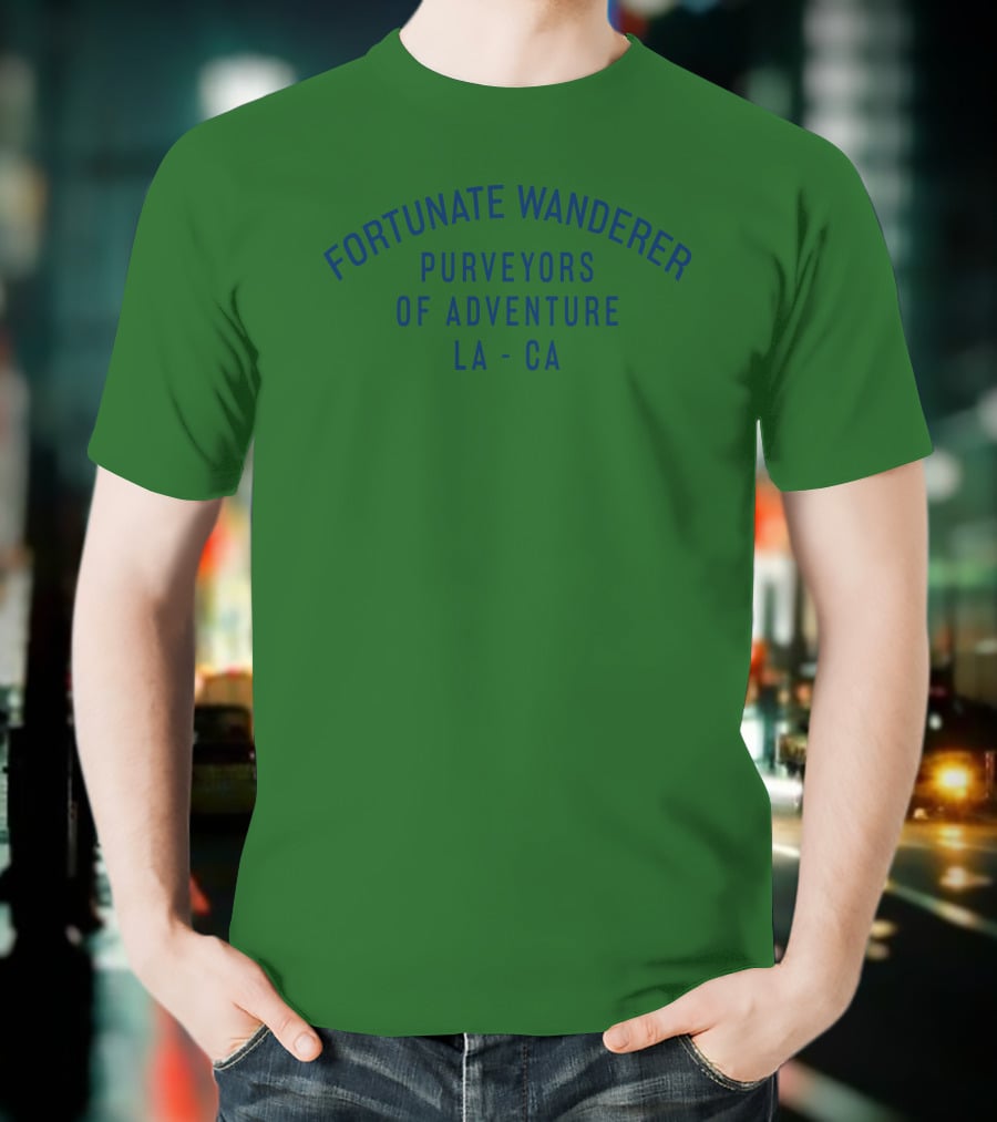 Fortunate Wanderer Purveyors Of Adventure LA CA Wanderlust T-Shirt