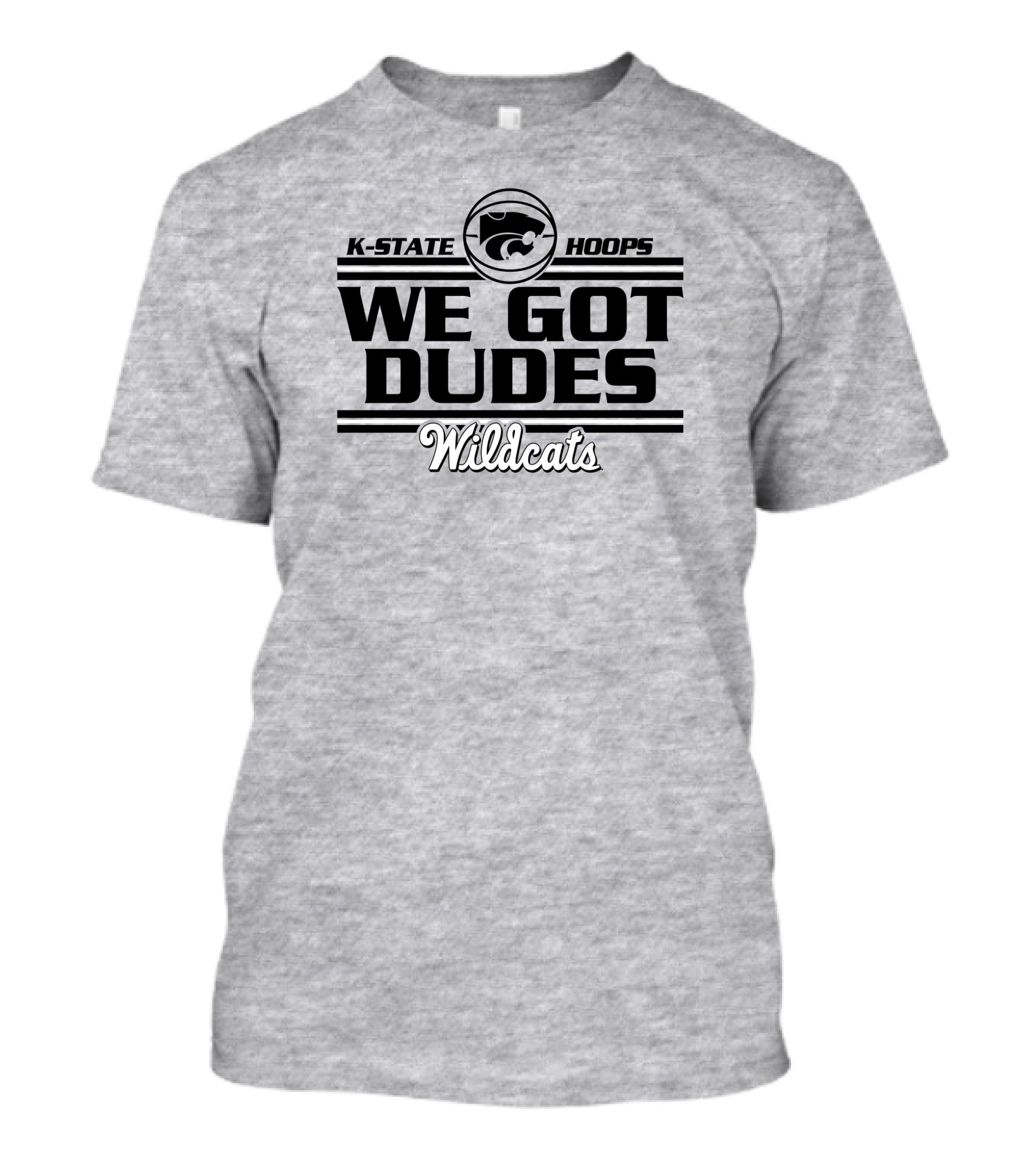 K-State Hoops Wildcats We Got Dudes T-Shirt