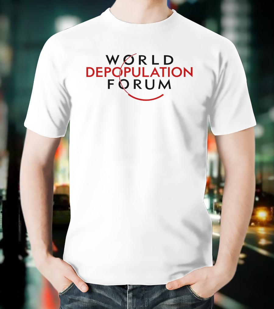 Liz Churchill World Depopulation Forum Text T-Shirt