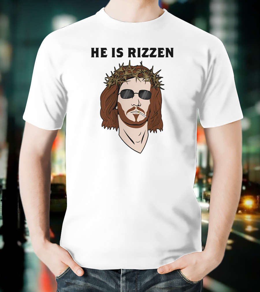 Shithead Steve Merch He Is Rizzen Jesus Crown Of Thorns Sunglasses Smoking T-Shirt