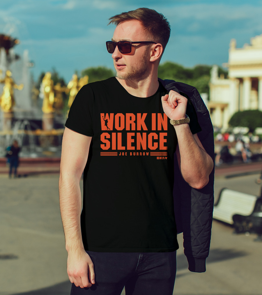 Joe Burrow Work In Silence NFLPA T-Shirt